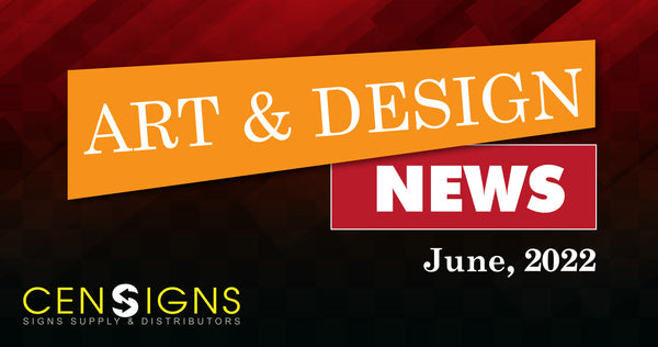 ART & DESIGN NEWS (JUNE, 2022)